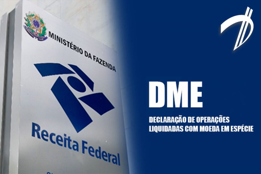 DME Declaração de operações em dinheiro