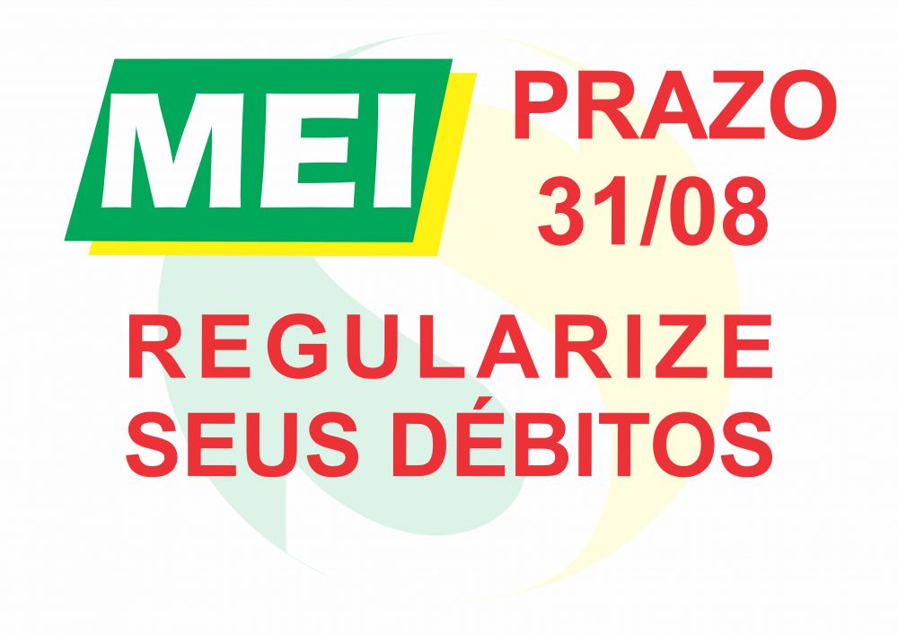 MEI’s devem regularizar dívidas até 31 de agosto de 2021